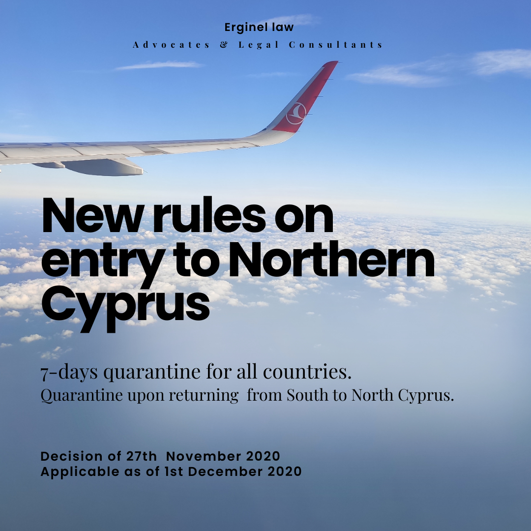 New rules on entry to Northern Cyprus. About quarantine rules and restriction due to COVID-19 pandemic